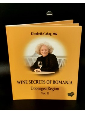 Wine secrets of Romania Vol. II