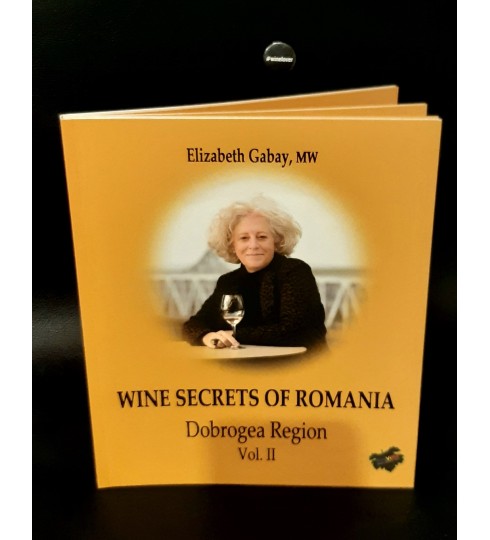 Wine secrets of Romania Vol. II